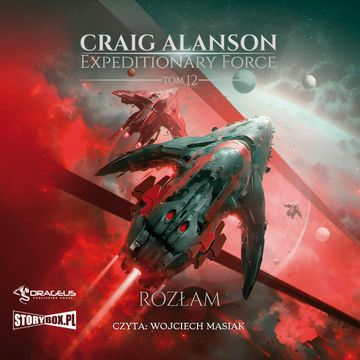 Expeditionary Force. Tom 12. Rozłam audiobook, Craig Alanson