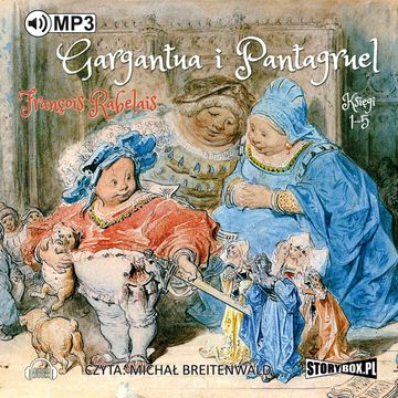 Gargantua i Pantagruel audiobook, Francois Rabelais