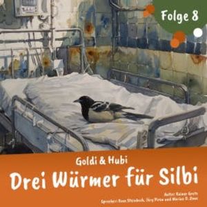 Goldi und Hubi – Drei Würmer für Silbi (Staffel 2 Folge 8), Rainer Grote