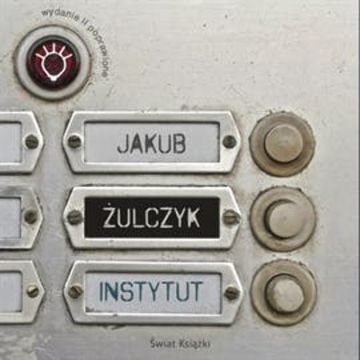 Instytut audiobook, Jakub Żulczyk