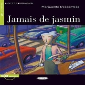 Jamais de jasmin audiobook, Marguerite Descombes