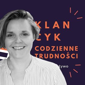 Klancyk: Codzienne trudności odc. 38 Paulina Wilk, Teatr Improwizowany Klancyk