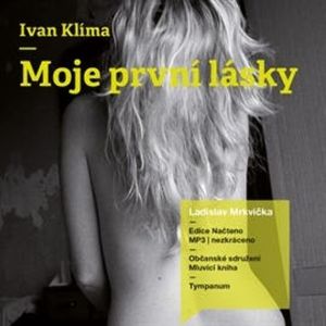 Moje první lásky, Ivan Klíma