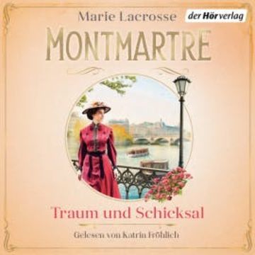 Montmartre - Traum und Schicksal, Marie Lacrosse