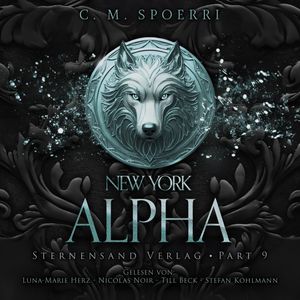 New York Alpha (Part 9), C. M. Spoerri