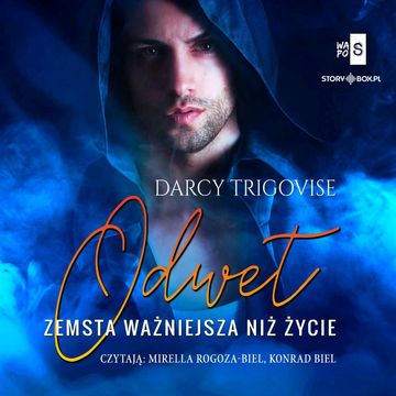 Odwet. Zemsta ważniejsza niż życie audiobook, Darcy Trigovise