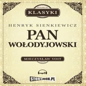 Pan Wołodyjowski, Henryk Sienkiewicz