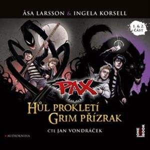 PAX - Hůl prokletí, Grim přízrak, Åsa Larssonová, Ingela Korsell