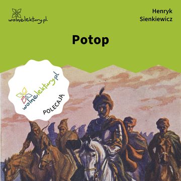 Potop audiobook, Henryk Sienkiewicz