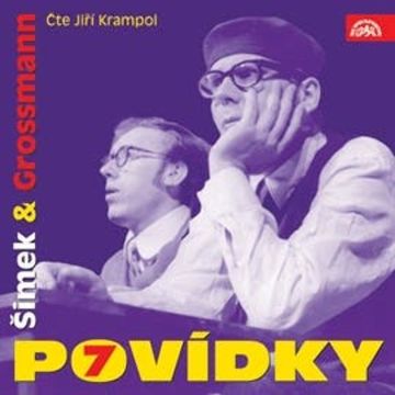 Šimek a Grossmann - Povídky 7 audiobook, Jiří Grossmann, Miloslav Šimek