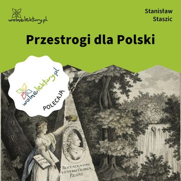 Przestrogi dla Polski audiobook, Stanisław Staszic
