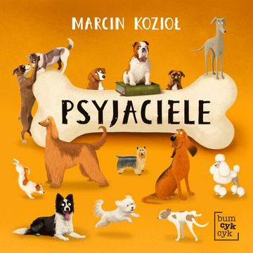 Psyjaciele audiobook, Marcin Kozioł