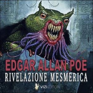 Rivelazione Mesmerica, Edgar Allan Poe