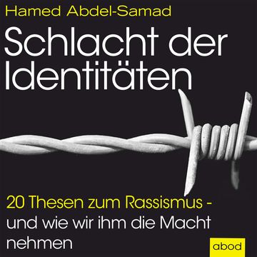 Schlacht der Identitäten audiobook, Hamed Abdel-Samad
