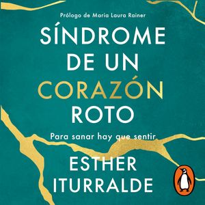 Síndrome de un corazón roto, Esther Iturralde