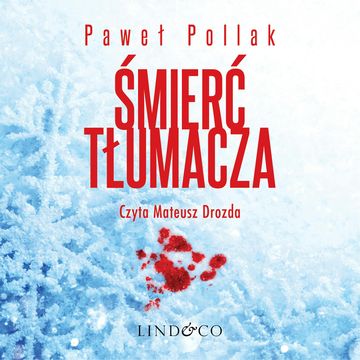 Śmierć tłumacza audiobook, Paweł Pollak