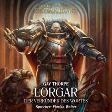 The Horus Heresy: Primarchs 05 audiobook, Gav Thorpe