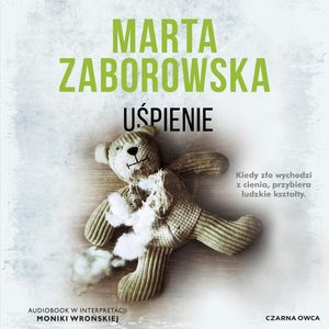 Uśpienie. Julia Krawiec. Tom 1, Marta Zaborowska