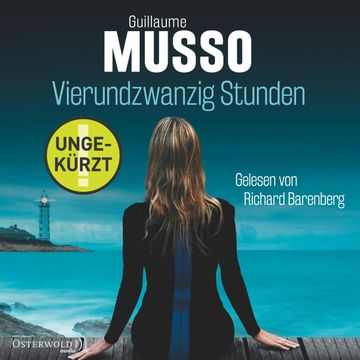 Vierundzwanzig Stunden audiobook, Guillaume Musso