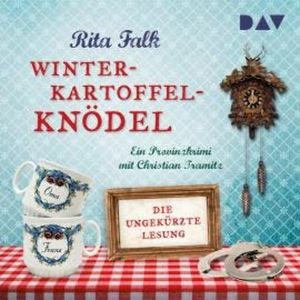 Winterkartoffelknödel - Franz Eberhofer, Band 1 (Ungekürzt), Rita Falk
