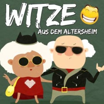 Witze aus dem Altersheim audiobook, Der Spassdigga