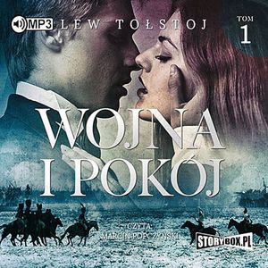 Wojna i pokój. Tom 1, Lew Tołstoj