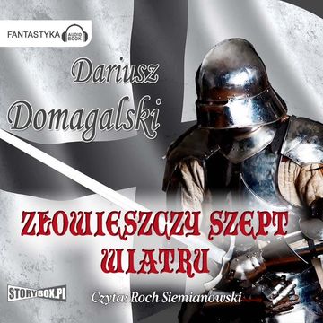 Złowieszczy szept wiatru audiobook, Dariusz Domagalski