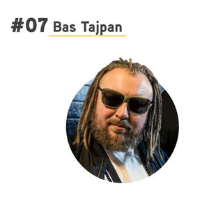 #07 Bas Tajpan - Muzyk odpowiedzialny, czyli kto?, Paweł Badura