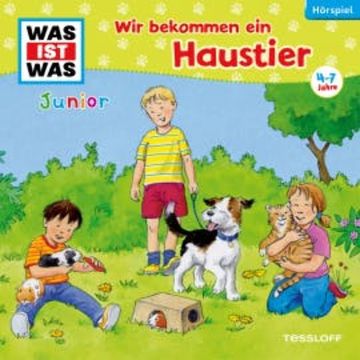 28: Wir bekommen ein Haustier audiobook, Viviane Koppelmann