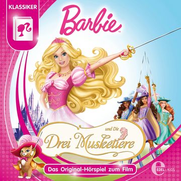Barbie und die drei Musketiere (Das Original-Hörspiel zum Film) audiobook, Thomas Karallus