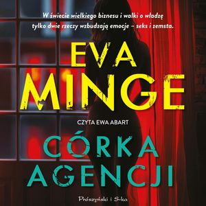 Córka agencji, Eva Minge