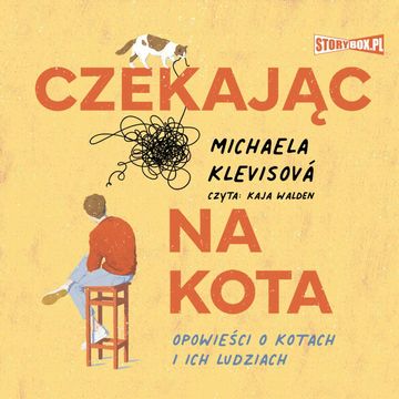 Czekając na kota audiobook, Michaela Klevisová