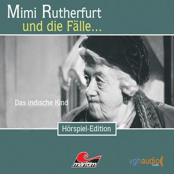 Das indische Kind (Mimi Rutherfurt und die Fälle... 8) audiobook, Maureen Butcher