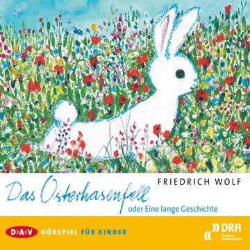 Das Osterhasenfell audiobook, Friedrich Wolf