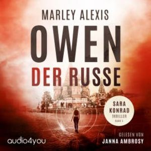 Der Russe, Marley Alexis Owen