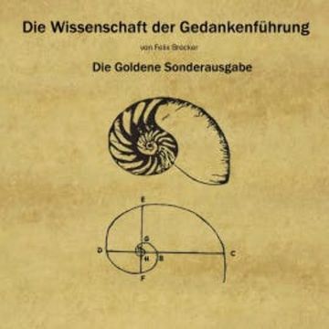 Die Wissenschaft Der Gedankenführung - Die Goldene Sonderausgabe audiobook, N.N.