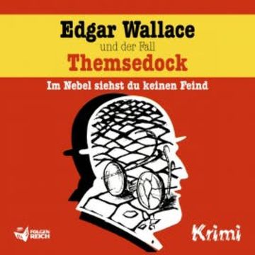 Edgar Wallace und der Fall Themsedock audiobook, Christopher Knock