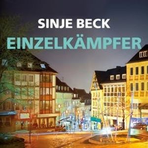 Einzelkämpfer, Sinje Beck