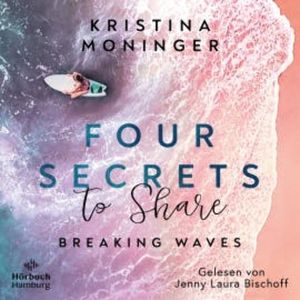 Four Secrets to Share (Breaking Waves 4), Kristina Moninger