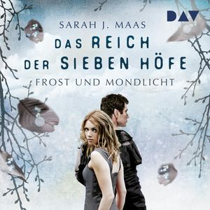 Frost und Mondlicht, Sarah J. Maas