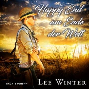 Happy End am Ende der Welt audiobook, Lee Winter