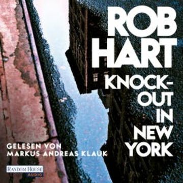 Knock-out in New York audiobook, Rob Hart