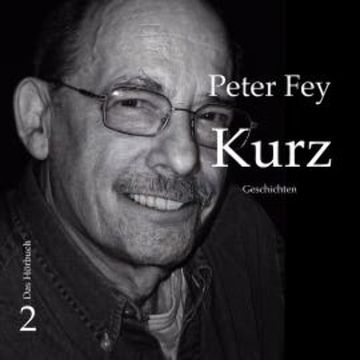 Kurz audiobook, Peter Fey