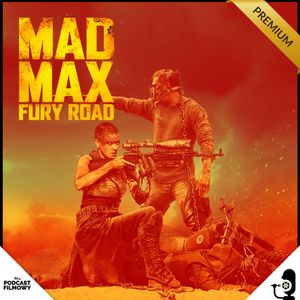 Mad Max - Fury Road - te Klasyki Filmowe, Konrad Korkosiński, Piotr Maszorek