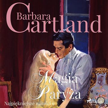 Magia Paryża audiobook, Barbara Cartland