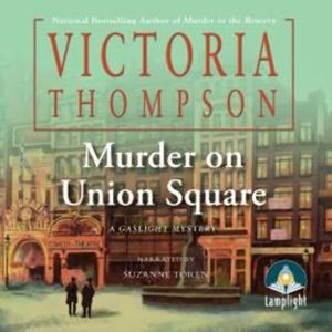 Murder on Union Square, Victoria Thompson