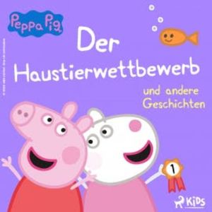 Peppa Wutz - Der Haustierwettbewerb und andere Geschichten, Neville Astley