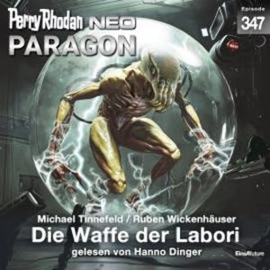 Perry Rhodan Neo 347: Die Waffe der Labori, Michael Tinnefeld