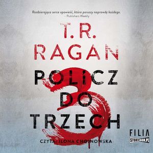 Policz do trzech, T.R. Ragan