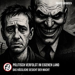 Politisch verfolgt im eigenen Land, Dawid Snowden